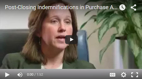M&A Clips Video #9 - Post-Closing Indemnifications in Purchase Agreements